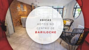 10 melhores hotéis no centro de Bariloche: fique bem localizado