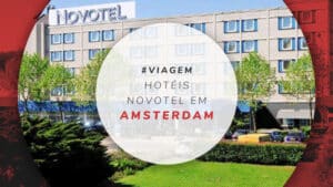 Hotéis Novotel em Amsterdam e arredores: 7 super confortáveis
