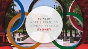 Hotéis perto do Olympic Park em Sydney: 12 boas opções