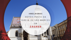 12 ótimos hotéis perto da Igreja de São Marcos em Zagreb