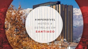 Hotéis 4 estrelas em Santiago: conforto e economia para você