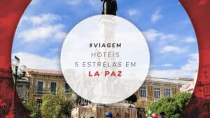Hotéis 5 estrelas em La Paz: 13 melhores opções premium