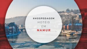 Hotéis em Namur: 13 opções na cidade medieval da Bélgica