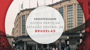 Hotéis próximos da estação central de Bruxelas: 11 melhores