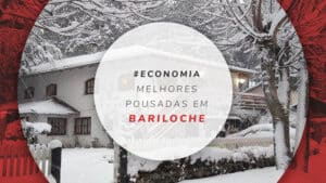 Pousadas em Bariloche: 10 dicas de estadias econômicas