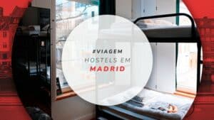 Hostels em Madrid: 12 melhores e mais bem avaliados