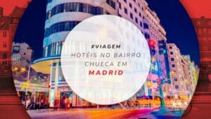 Hotéis no bairro Chueca em Madrid: 12 melhores na região