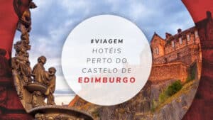 12 hotéis perto do Castelo de Edimburgo, o principal atrativo