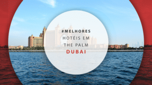 Hotéis em The Palm Jumeirah em Dubai: os 12 mais incríveis