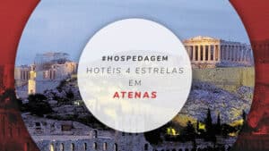 Hotéis 4 estrelas em Atenas: 15 com melhor custo-benefício