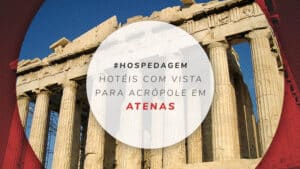 Hotéis em Atenas com vista para Acrópole: atrativo mais famoso
