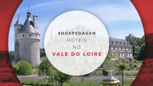 Hotéis no Vale do Loire: 18 opções na rota dos castelos franceses
