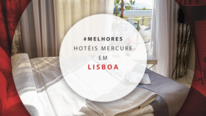 Hotéis Mercure em Lisboa e em outras cidades de Portugal