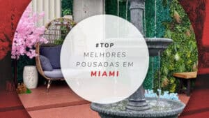 Pousadas em Miami: 11 estadias com ótimo custo-benefício
