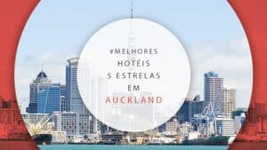 Hotéis 5 estrelas em Auckland, NZ: 21 melhores e mais luxuosos