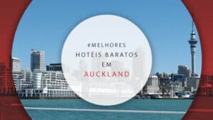 Hotéis baratos em Auckland, NZ: 22 melhores e econômicos