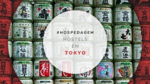 Hostels em Tokyo: 12 albergues baratos e bem localizados