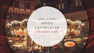 Hotéis 5 estrelas em Frankfurt, Alemanha: 9 mais sofisticados
