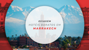 Hotéis baratos em Marrakech: 12 estadias com diárias econômicas