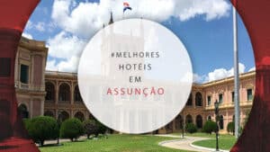 Hotéis em Assunção, Paraguai: 10 mais reservados no Booking