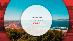 Hotéis em Vigo: 11 hospedagens com ótimas avaliações