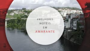 Hotéis em Amarante, em Portugal: 10 melhores e mais buscados