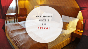 Hotéis em Seixal em Portugal: 11 estadias pertinho de Lisboa