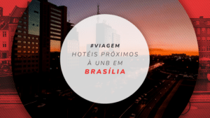 Hotéis próximos à UNB em Brasília: 12 perto da Universidade do DF