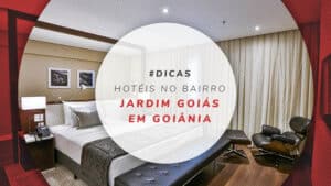Hotéis no bairro Jardim Goiás em Goiânia: 3 opções para ficar