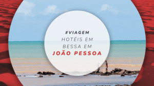 8 hotéis na Praia do Bessa em João Pessoa: conforto e sossego