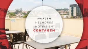 Hotéis em Contagem: melhores hospedagens coladinhas em BH