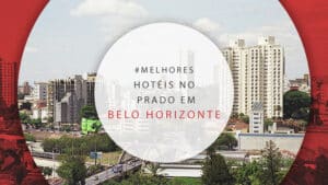 Hotéis no bairro Prado: uma área tranquila em Belo Horizonte