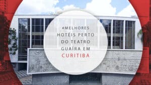 Hotéis perto do Teatro Guaíra em Curitiba para eventos culturais