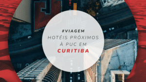 Hotéis próximos à PUC em Curitiba: 12 mais reservados