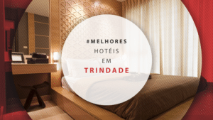Hotéis em Trindade em Goiás: 11 para peregrinação religiosa