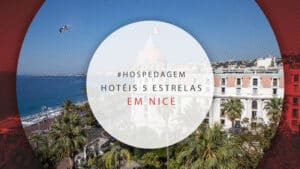 Hotéis 5 estrelas em Nice: luxo na bela Riviera Francesa