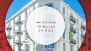 Hotéis ibis em Nice: melhores e baratos na Riviera Francesa