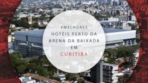 Hotéis perto da Arena da Baixada em Curitiba: 12 melhores